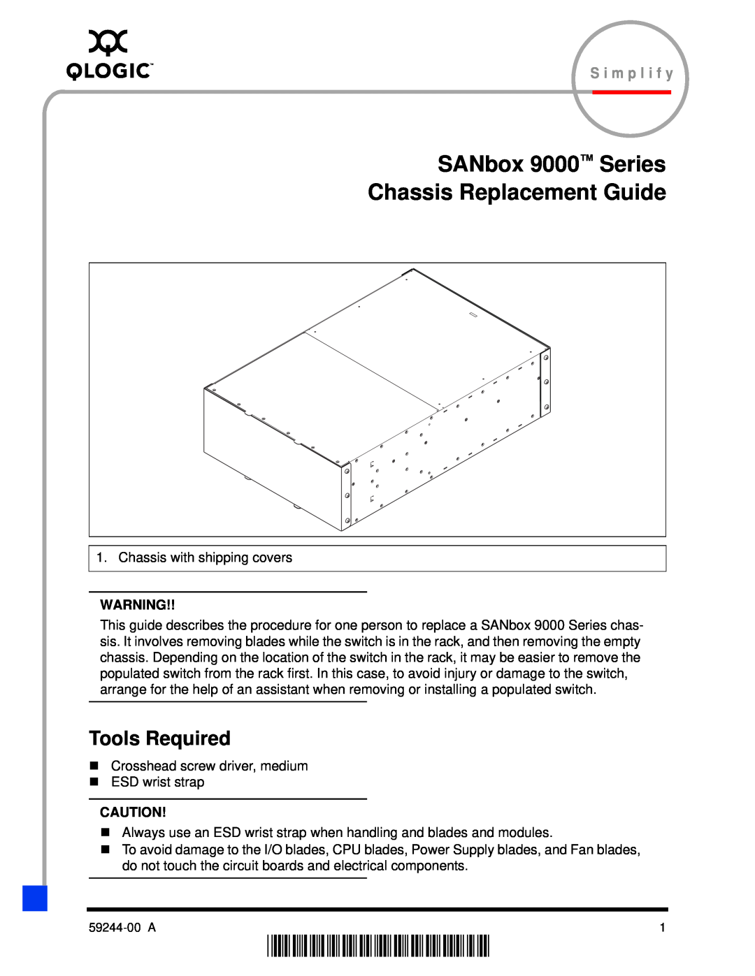 Q-Logic 59244-00 A manual Tools Required, SANbox 9000 Series Chassis Replacement Guide, S i m p l i f y 