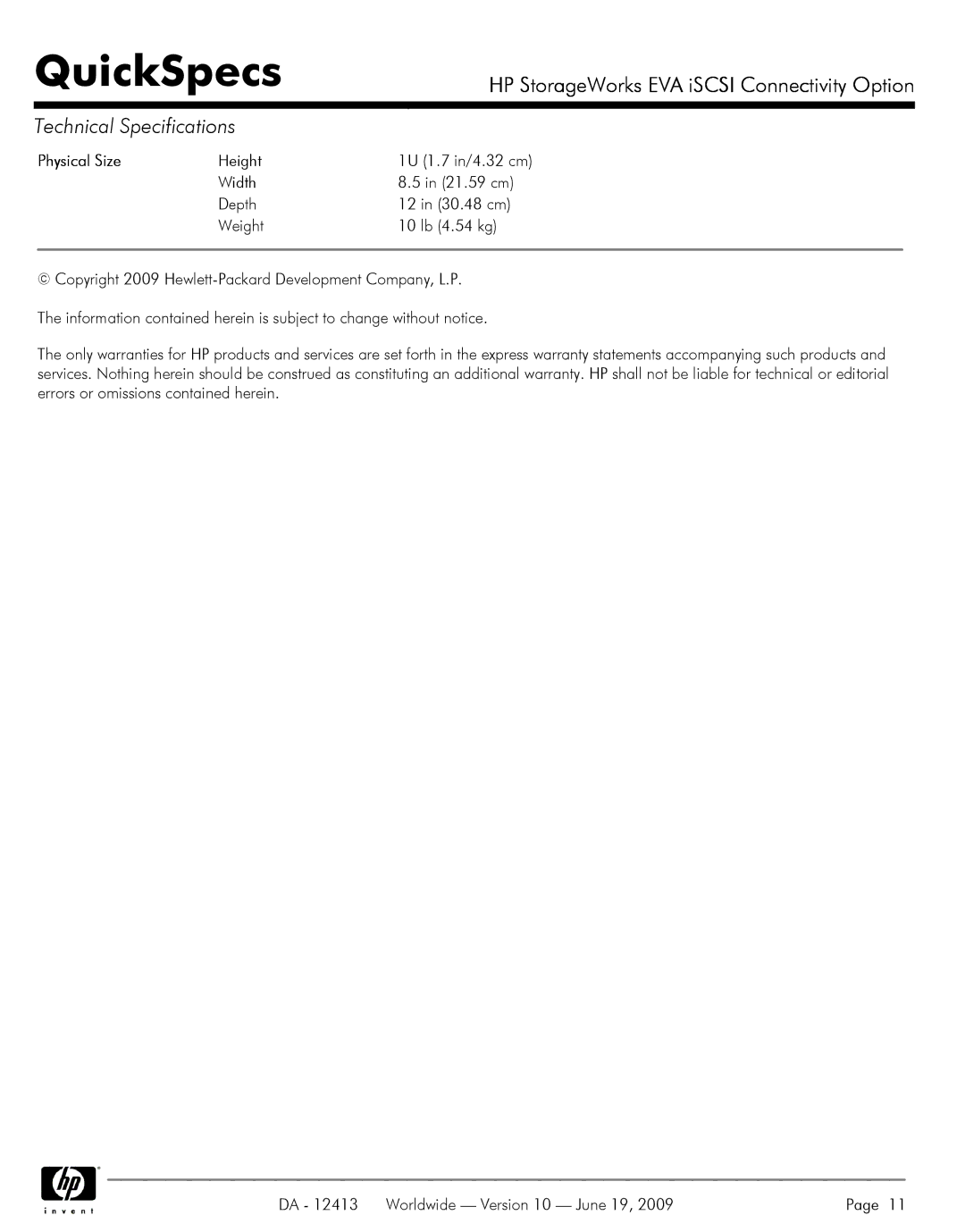 Q-Logic 4400, 6000, EVA ISCSI, 4100 manual Physical Size 