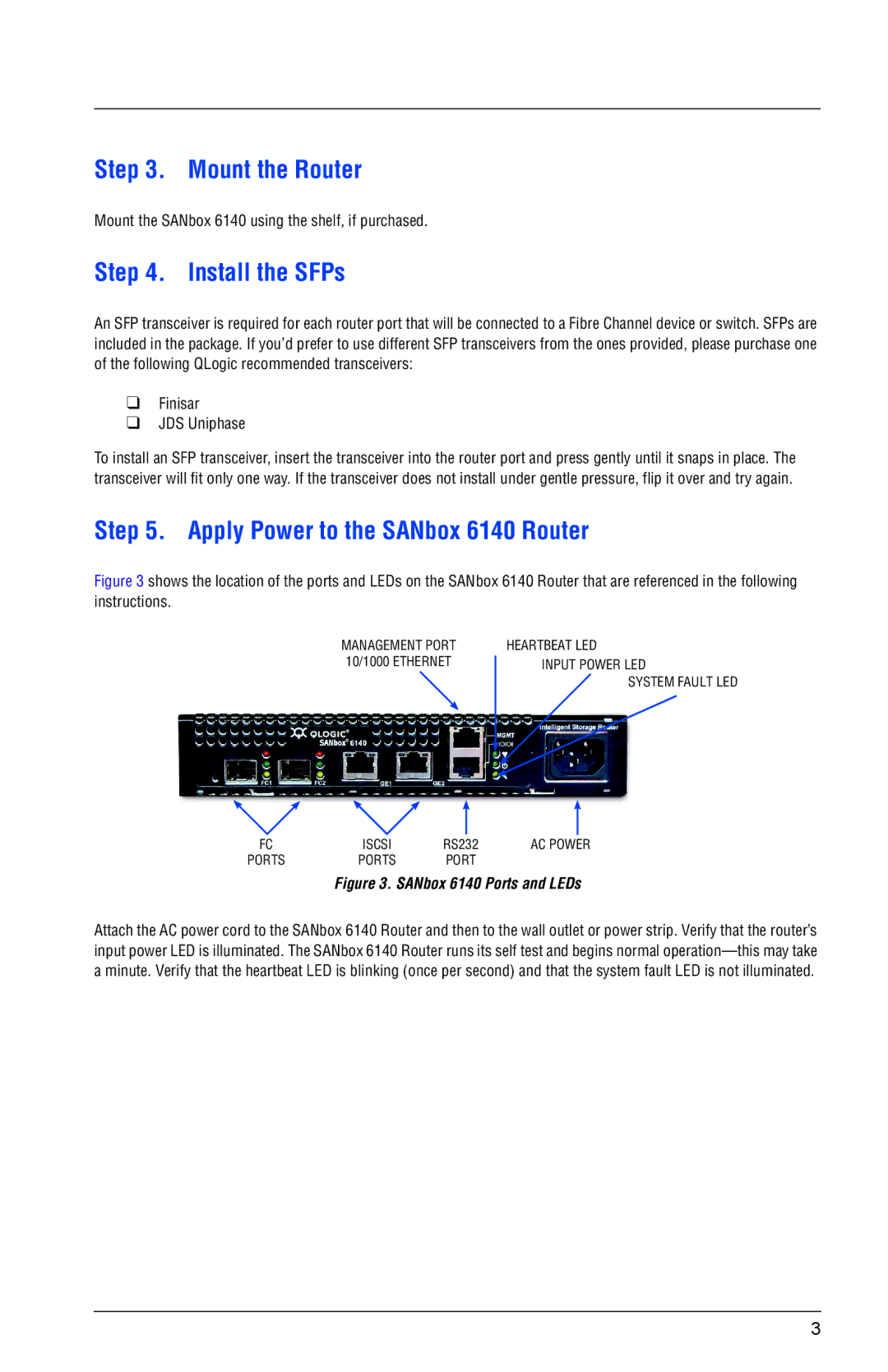 Q-Logic quick start Mount the Router, Install the SFPs, Apply Power to the SANbox 6140 Router 