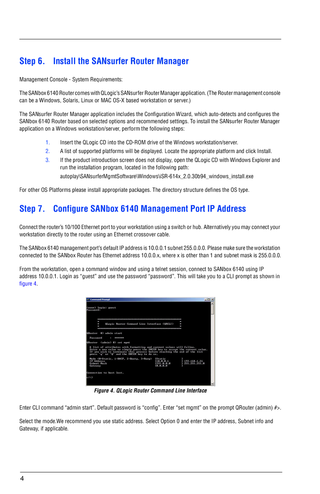 Q-Logic quick start Install the SANsurfer Router Manager, Configure SANbox 6140 Management Port IP Address 