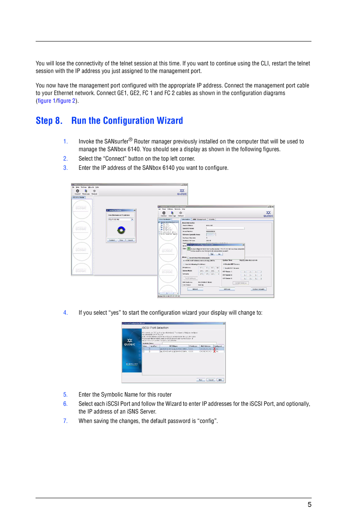 Q-Logic 6140 quick start Run the Configuration Wizard 