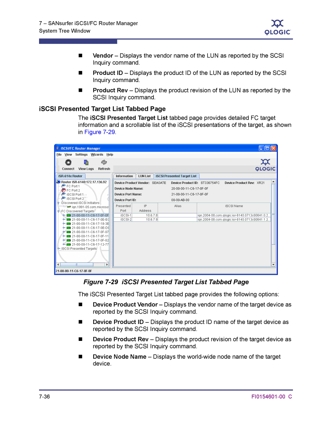 Q-Logic 6140 manual ISCSI Presented Target List Tabbed, iSCSI Presented Target List Tabbed 