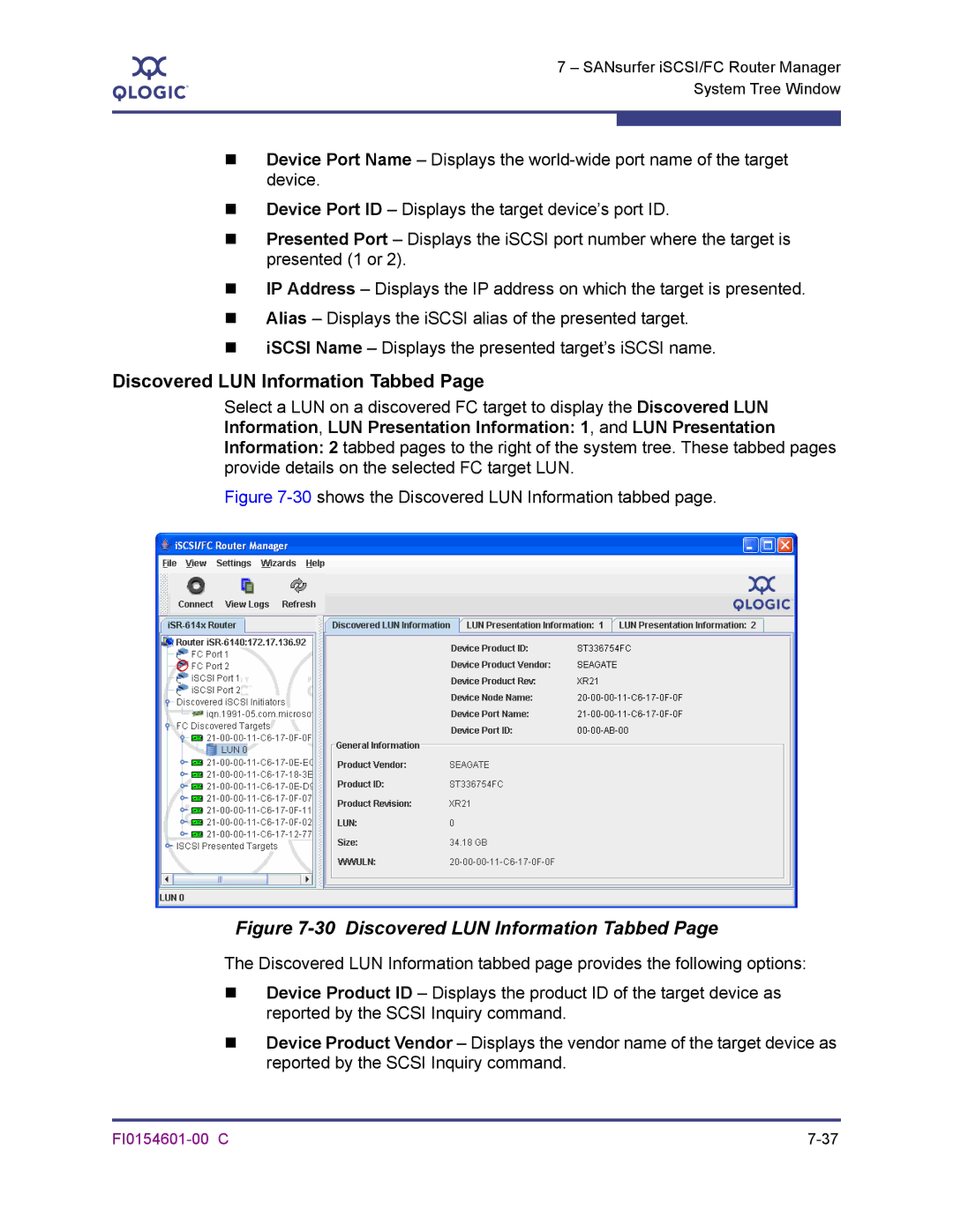 Q-Logic 6140 manual Discovered LUN Information Tabbed, 30shows the Discovered LUN Information tabbed 