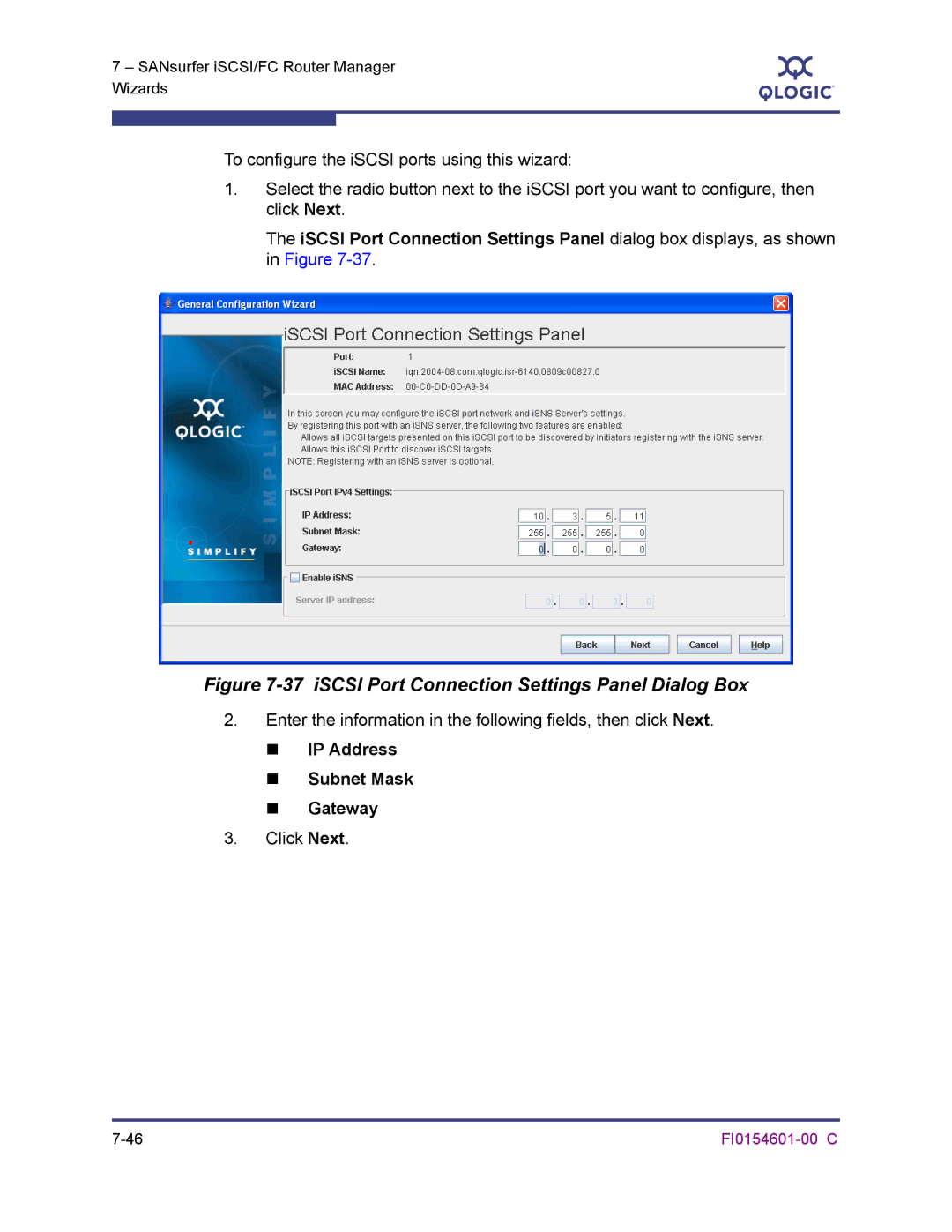 Q-Logic 6140 manual „ IP Address „ Subnet Mask „ Gateway, Click Next 