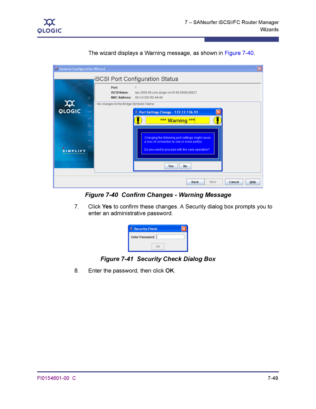 Q-Logic 6140 manual Wizard displays a Warning message, as shown in Figure, Enter the password, then click OK 