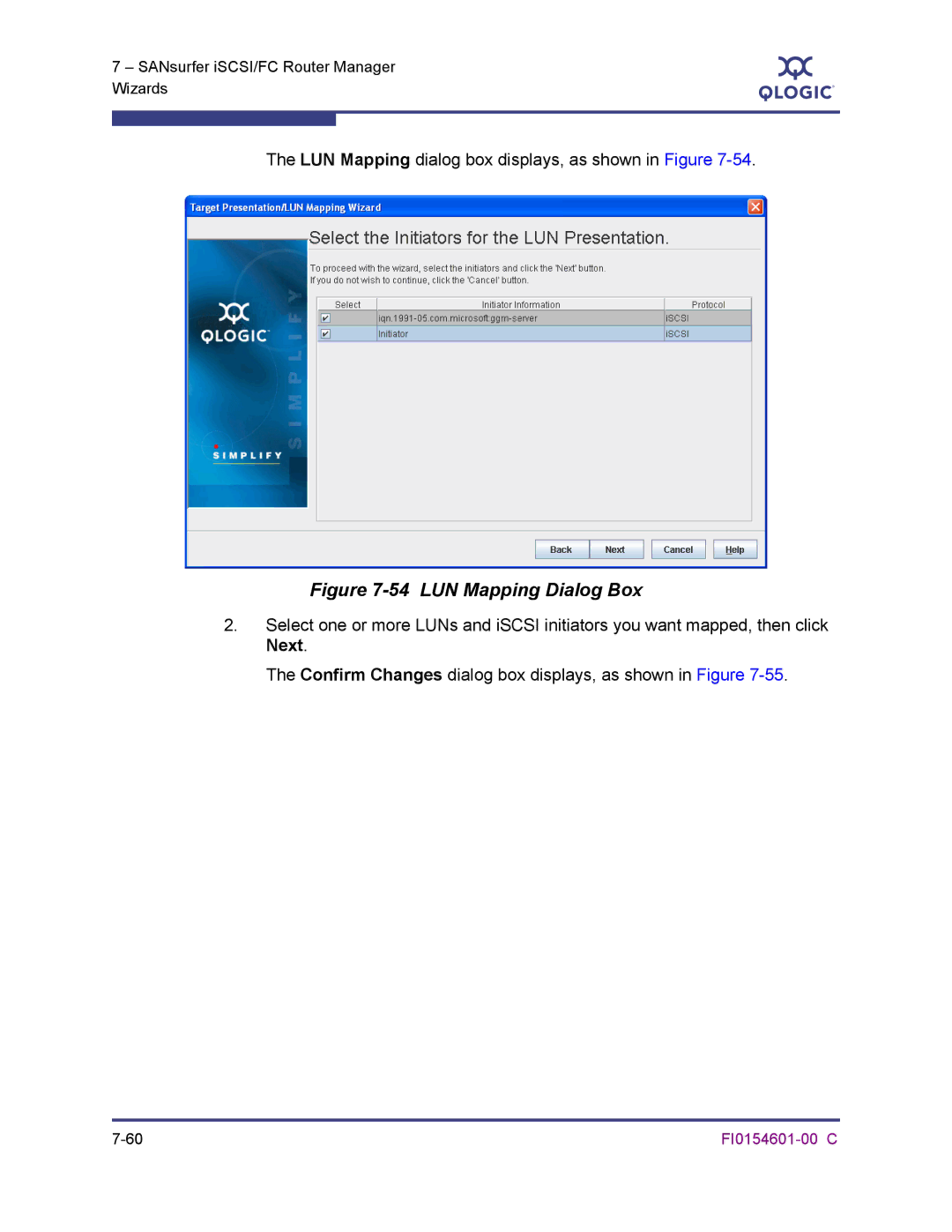 Q-Logic 6140 manual LUN Mapping Dialog Box, LUN Mapping dialog box displays, as shown in Figure 