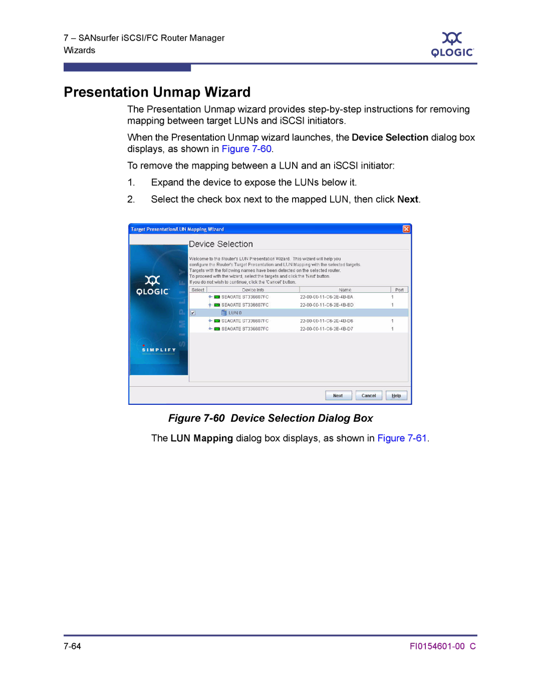 Q-Logic 6140 manual Presentation Unmap Wizard, Device Selection Dialog Box 