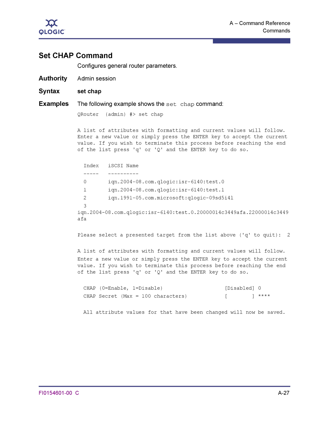 Q-Logic 6140 manual Set Chap Command, Configures general router parameters, Set chap 