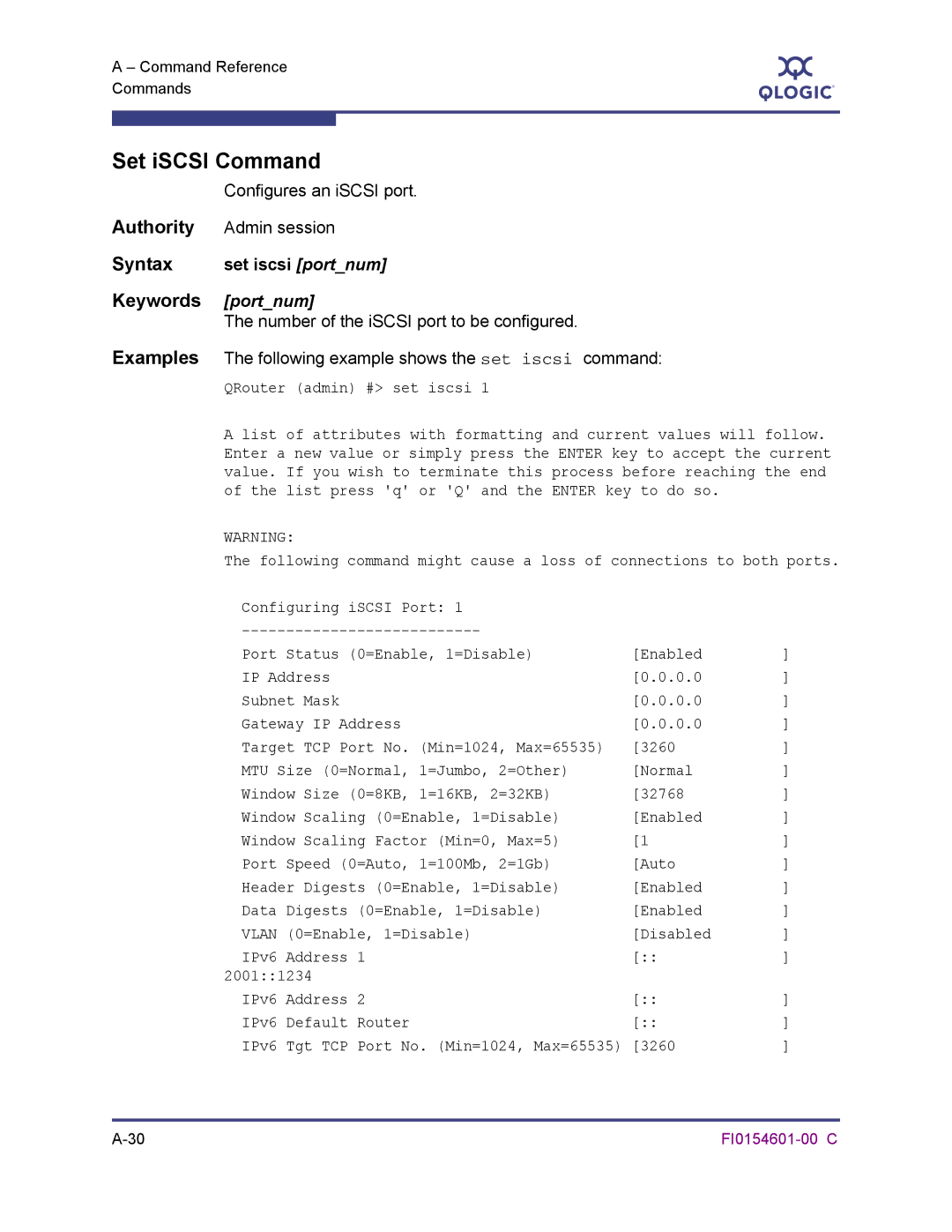 Q-Logic 6140 Set iSCSI Command, Configures an iSCSI port, Set iscsi portnum, Number of the iSCSI port to be configured 