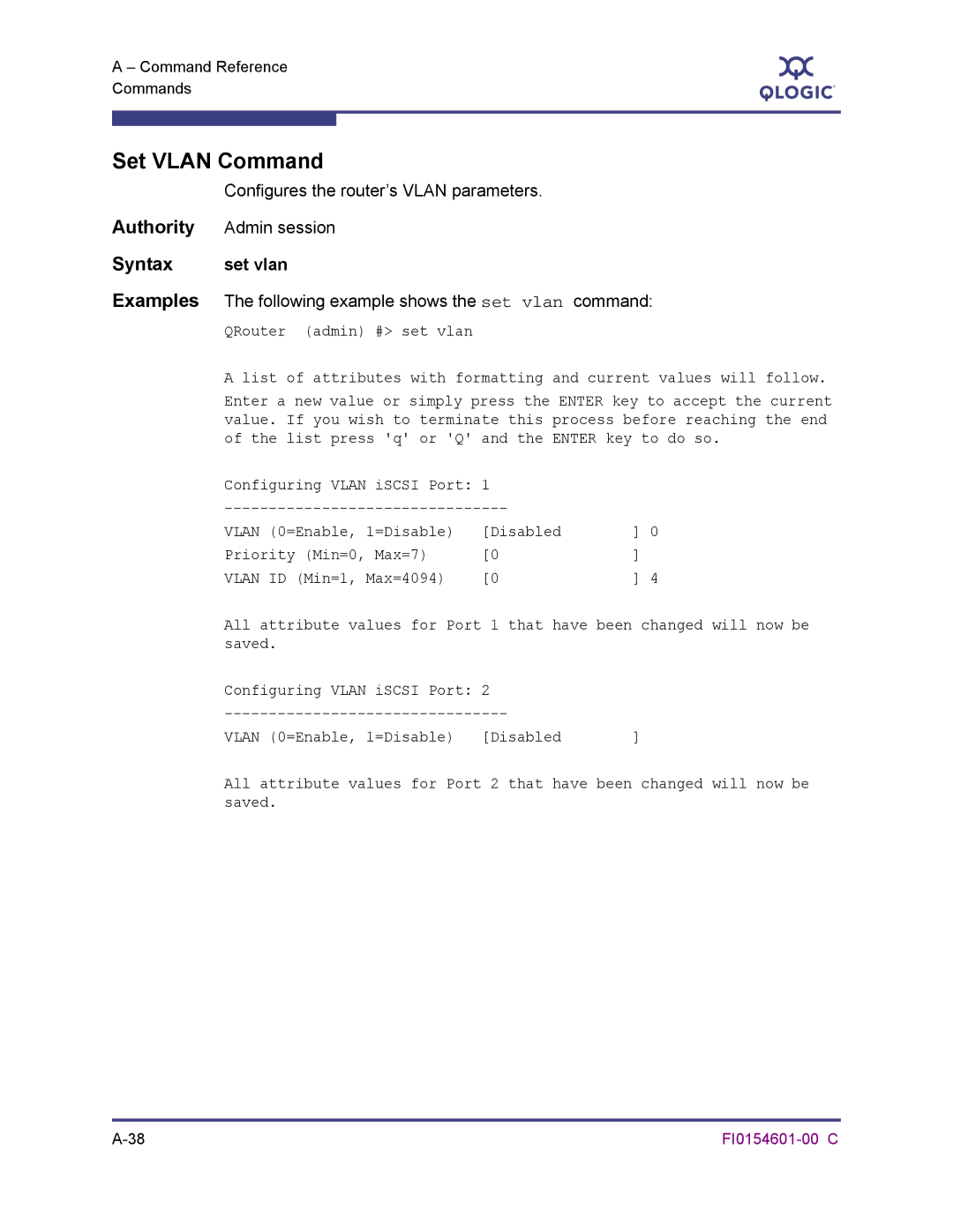 Q-Logic 6140 manual Set Vlan Command, Configures the router’s Vlan parameters, Set vlan 