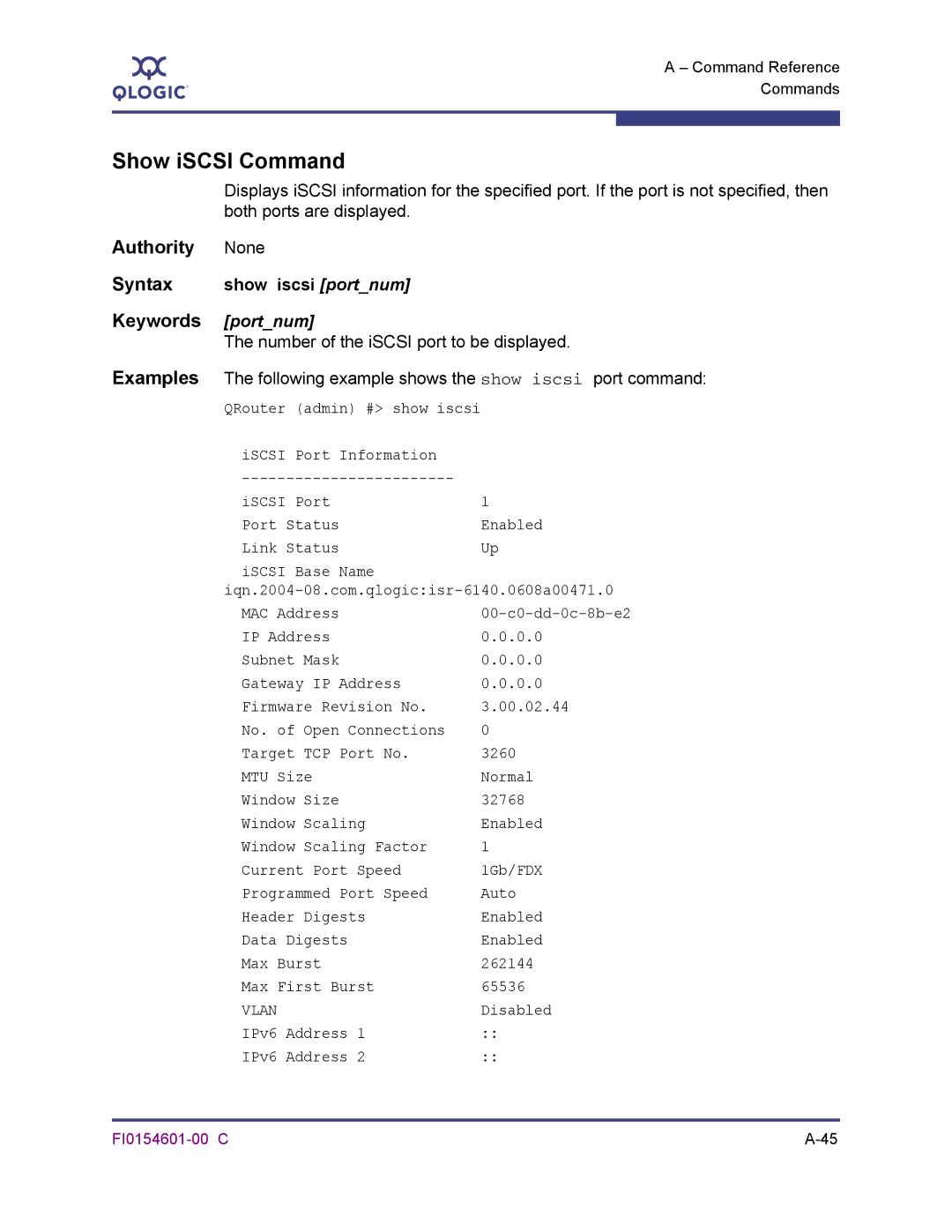 Q-Logic 6140 manual Show iSCSI Command, Show iscsi portnum, Number of the iSCSI port to be displayed 