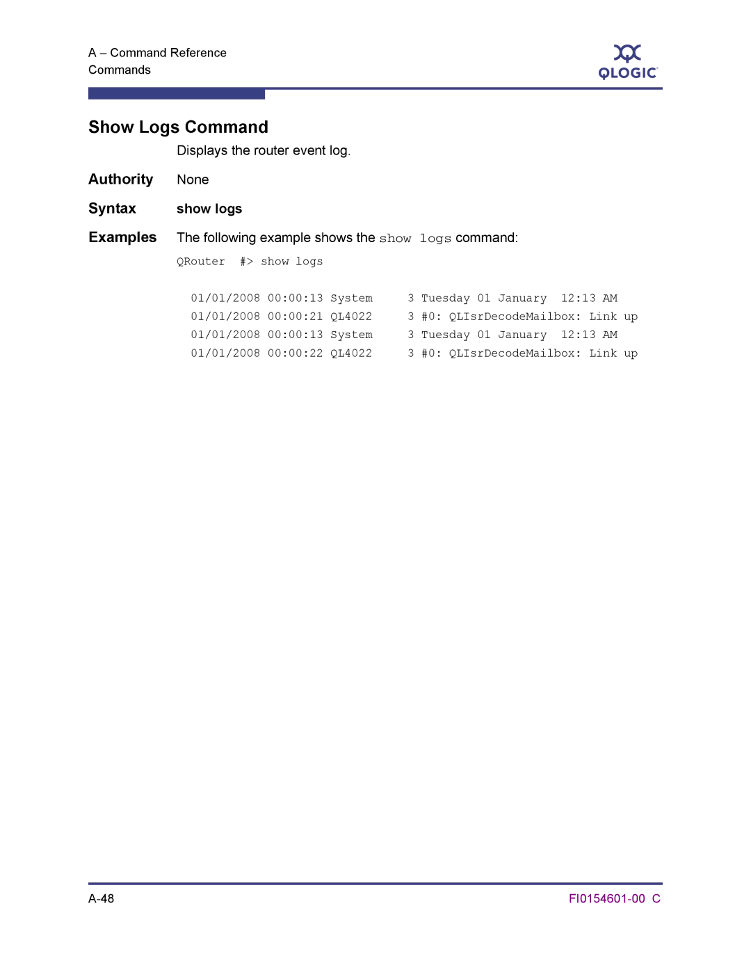 Q-Logic 6140 manual Show Logs Command, Displays the router event log, Show logs 