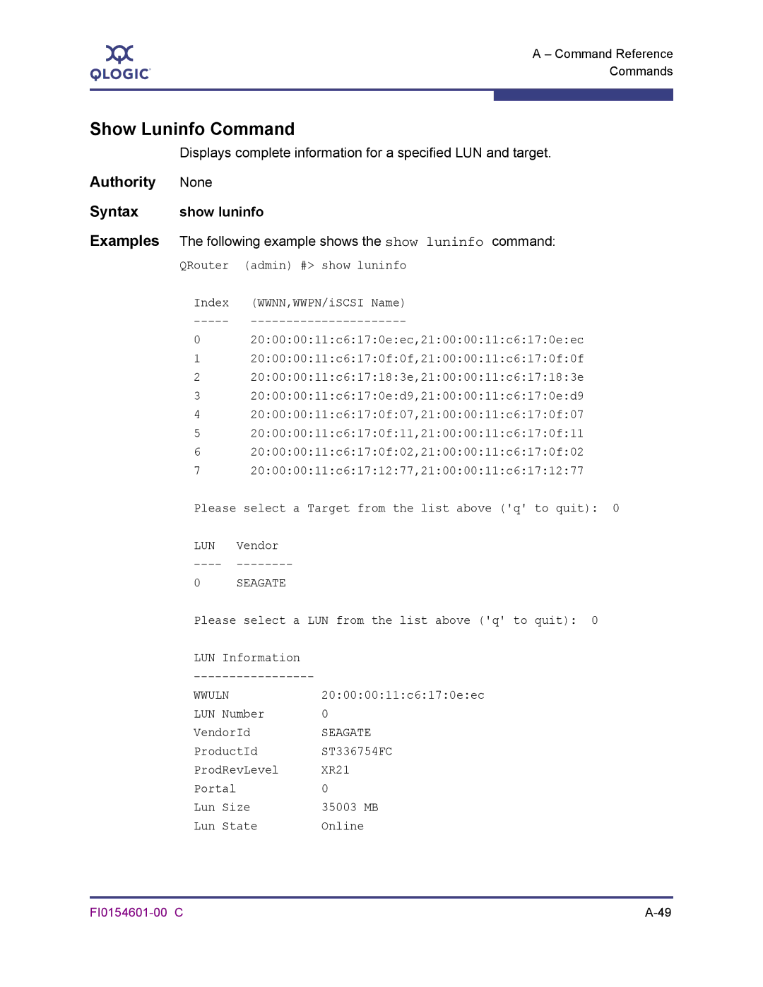 Q-Logic 6140 manual Show Luninfo Command, Show luninfo 