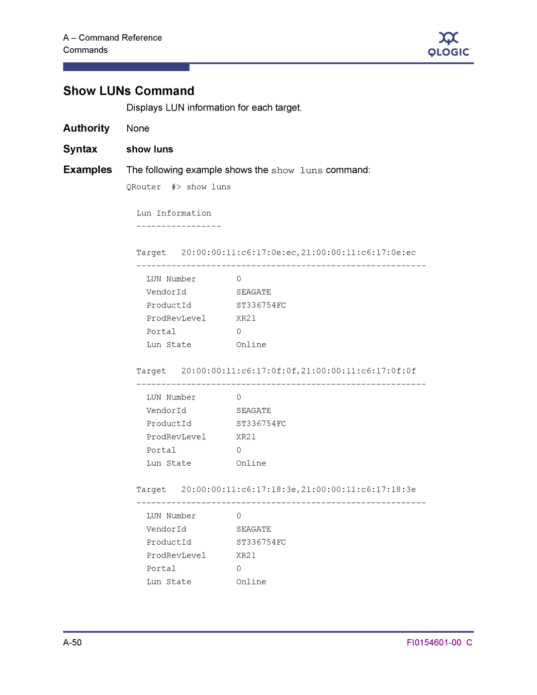 Q-Logic 6140 manual Show LUNs Command, Displays LUN information for each target, Show luns 