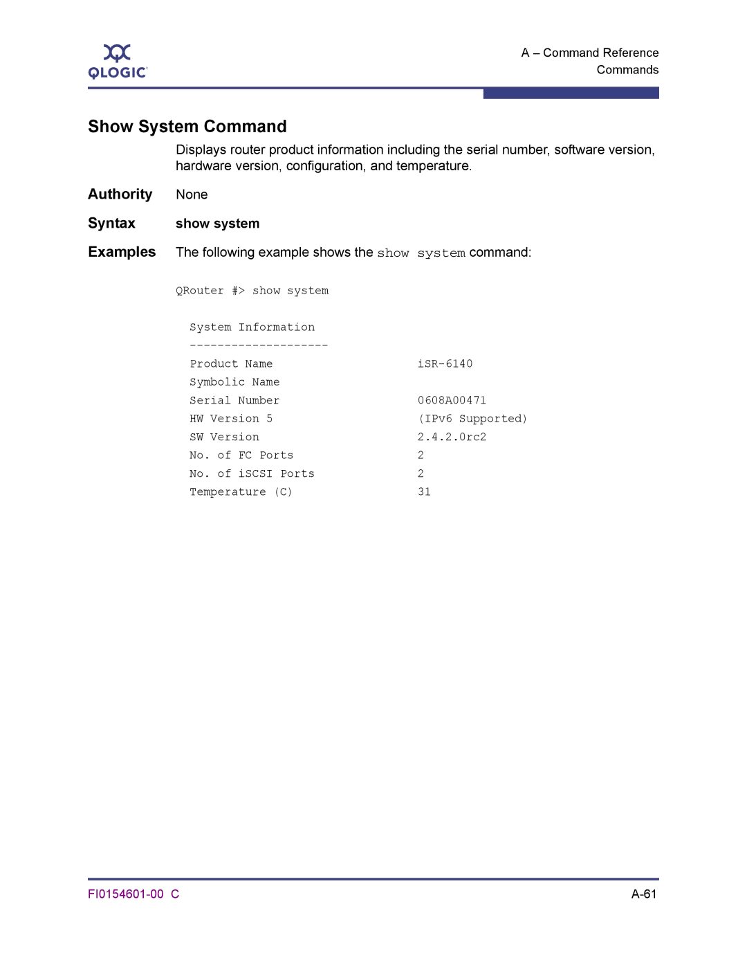 Q-Logic 6140 manual Show System Command, Show system 