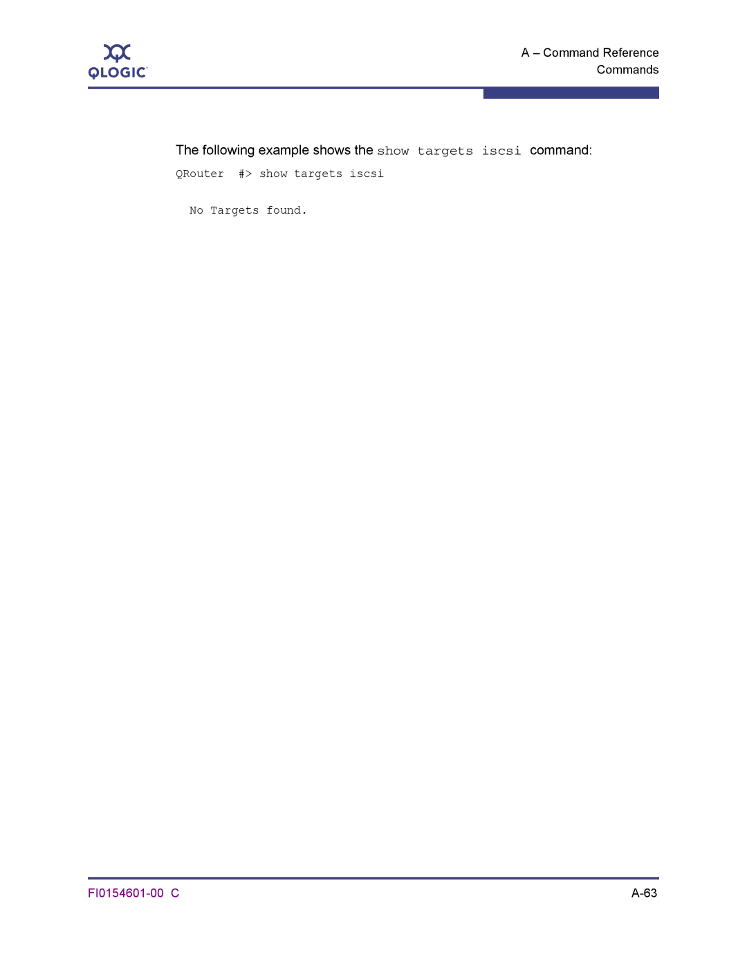 Q-Logic 6140 manual Following example shows the show targets iscsi command 