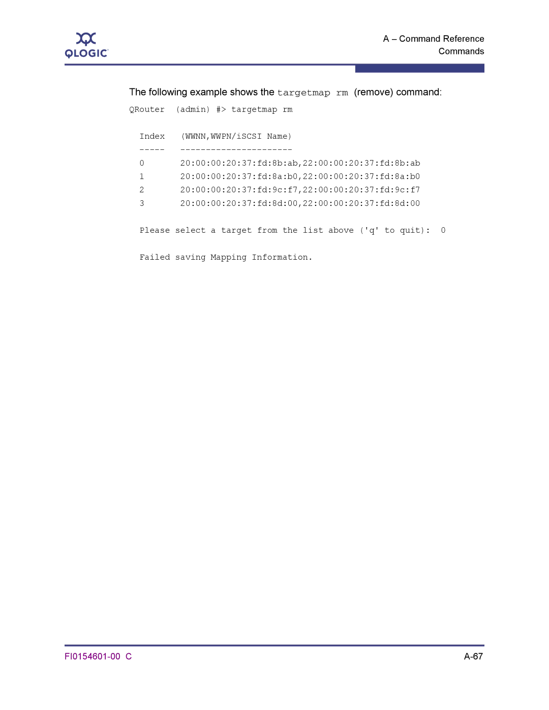 Q-Logic 6140 manual Following example shows the targetmap rm remove command 