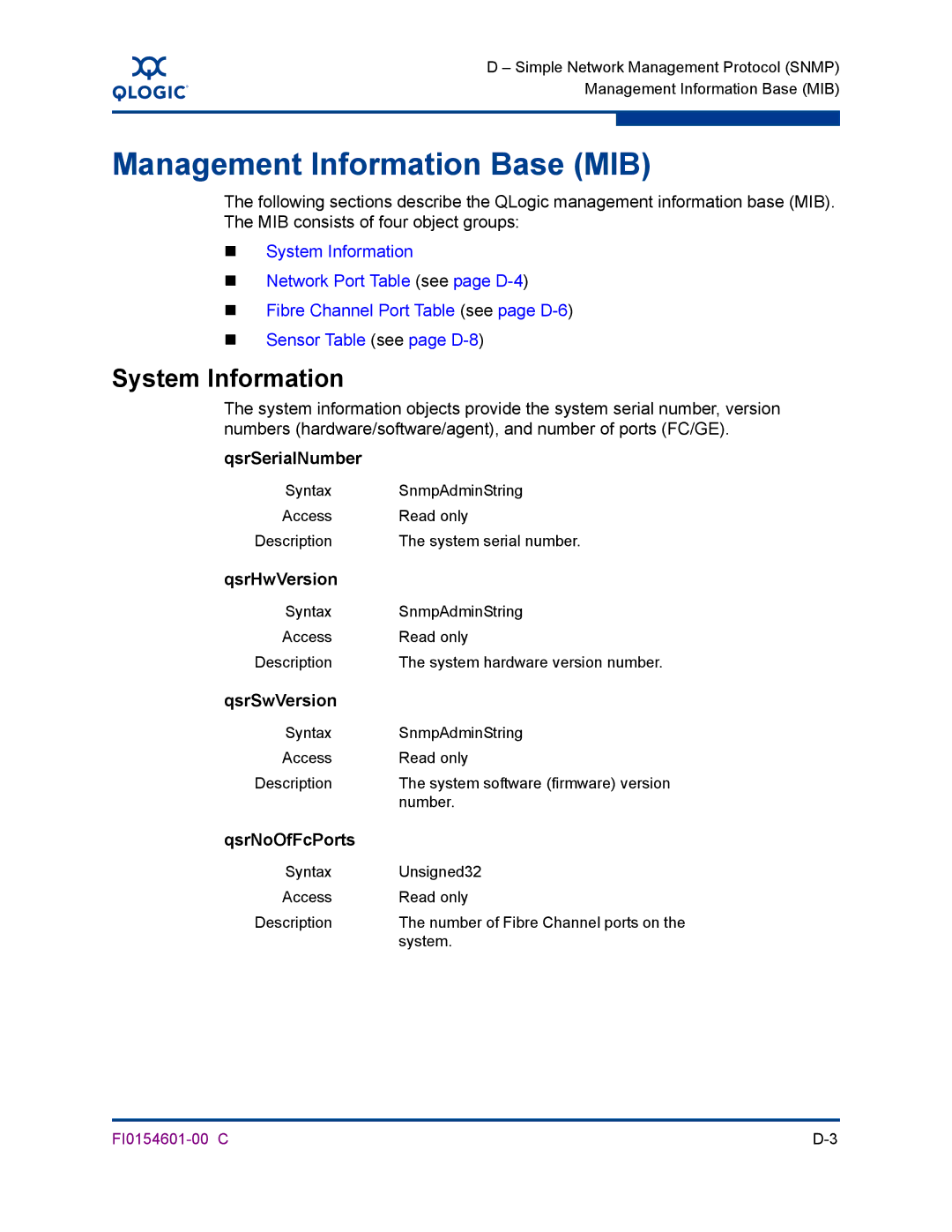 Q-Logic 6140 manual System Information, QsrSerialNumber, QsrHwVersion, QsrSwVersion, QsrNoOfFcPorts 