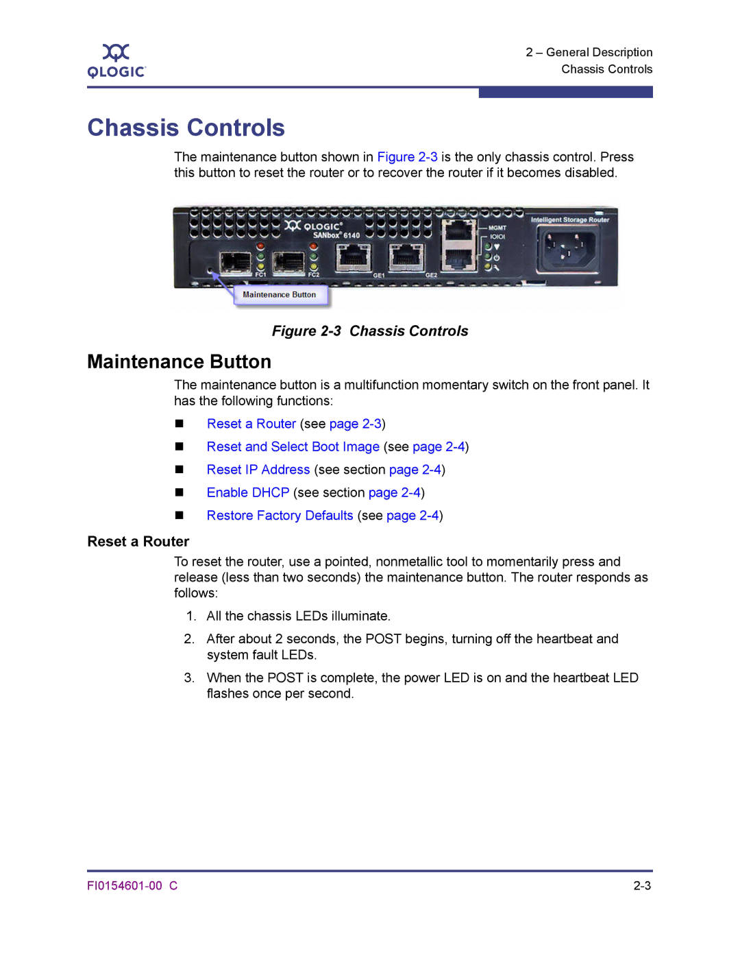 Q-Logic 6140 manual Chassis Controls, Maintenance Button, Reset a Router 