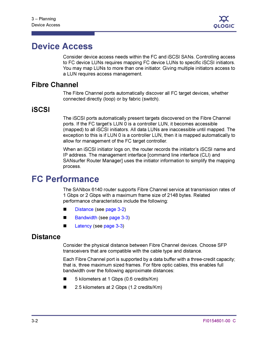 Q-Logic 6140 manual Device Access, FC Performance, Fibre Channel, Iscsi, Distance 