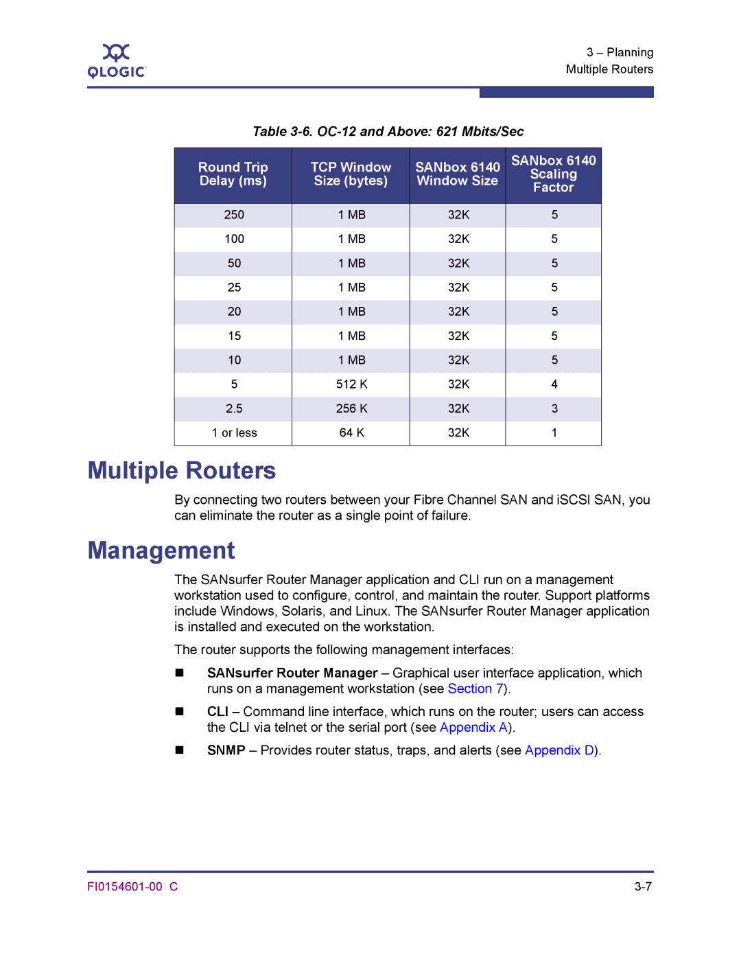 Q-Logic 6140 manual Multiple Routers, Management, OC-12 and Above 621 Mbits/Sec 