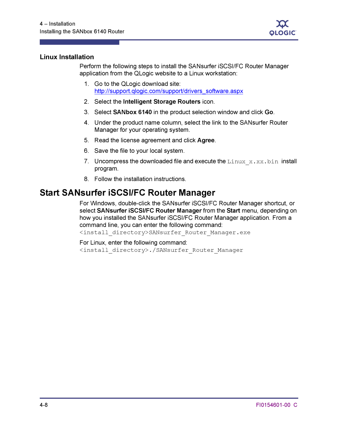 Q-Logic 6140 manual Start SANsurfer iSCSI/FC Router Manager, Linux Installation, For Linux, enter the following command 