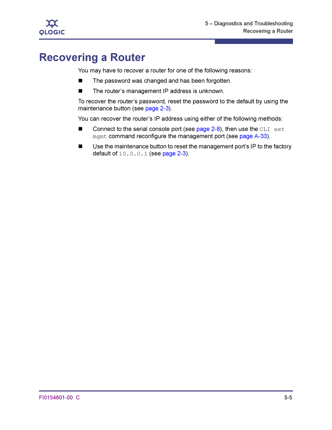 Q-Logic 6140 manual Recovering a Router 