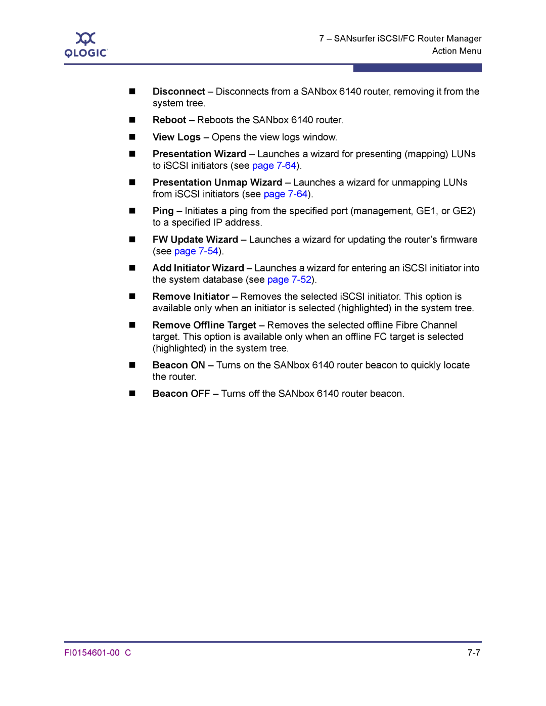 Q-Logic 6140 manual SANsurfer iSCSI/FC Router Manager Action Menu 