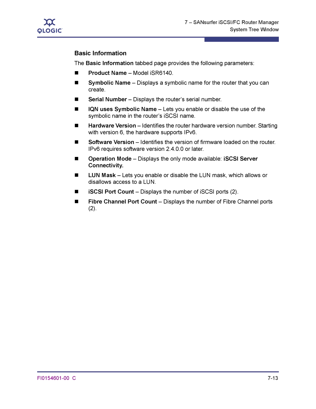 Q-Logic 6140 manual Basic Information, Connectivity 