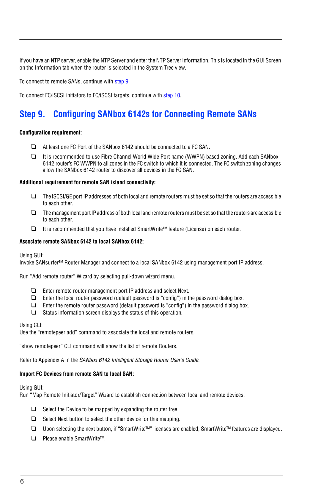 Q-Logic quick start Configuring SANbox 6142s for Connecting Remote SANs, Configuration requirement 