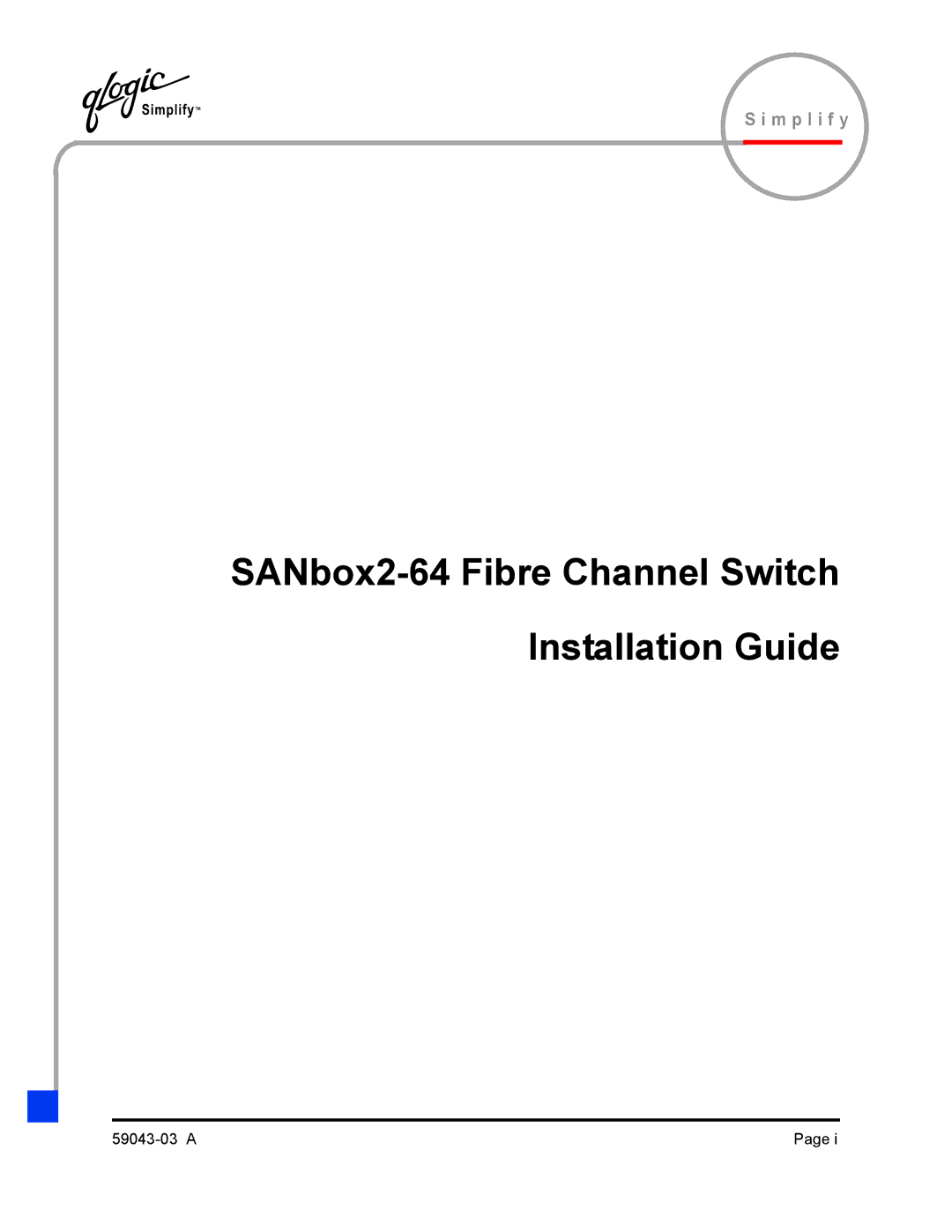 Q-Logic manual SANbox2-64 Fibre Channel Switch Installation Guide 