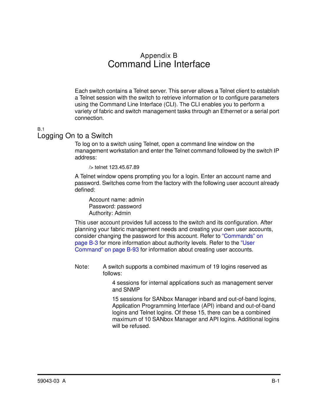 Q-Logic 64 manual Command Line Interface, Logging On to a Switch 