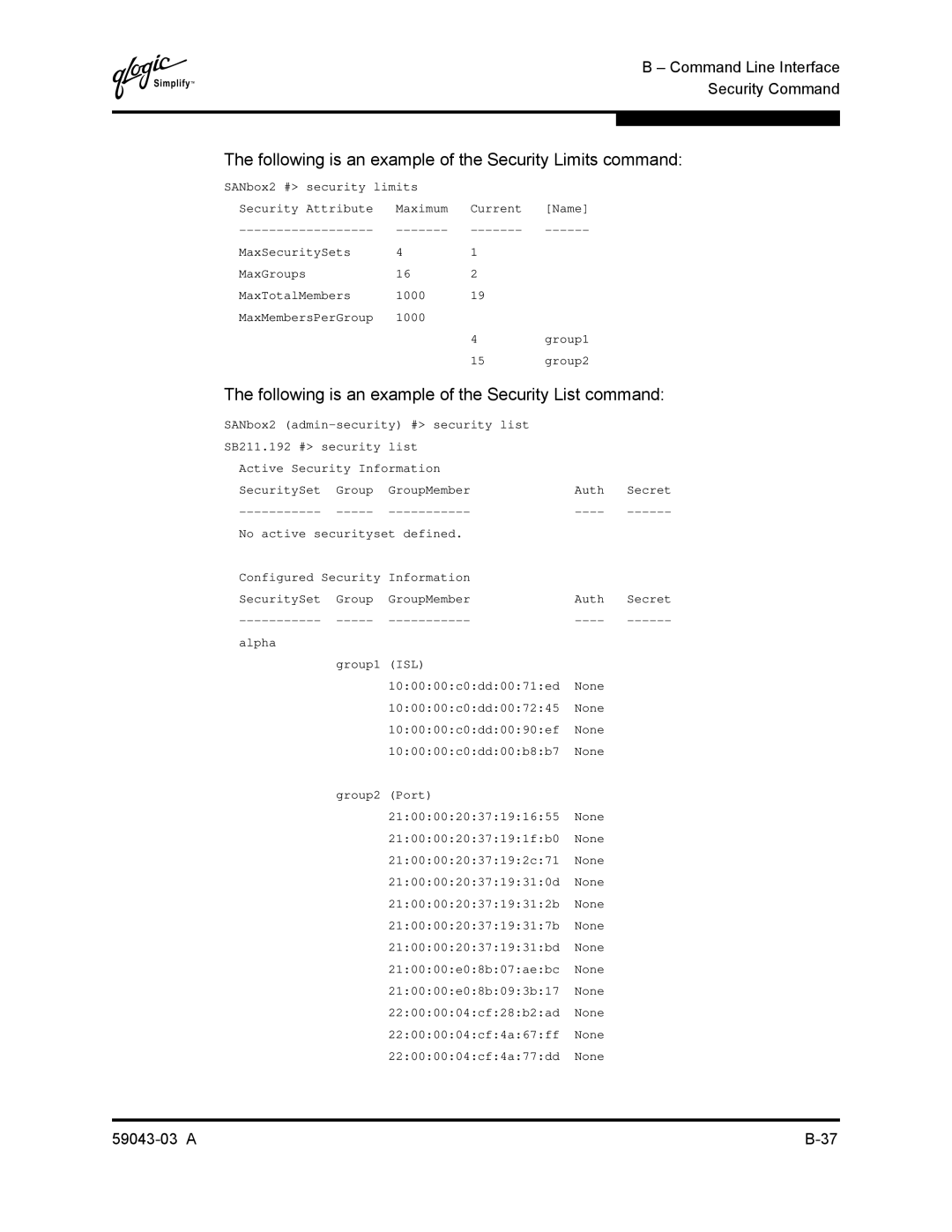 Q-Logic 64 Following is an example of the Security Limits command, Following is an example of the Security List command 