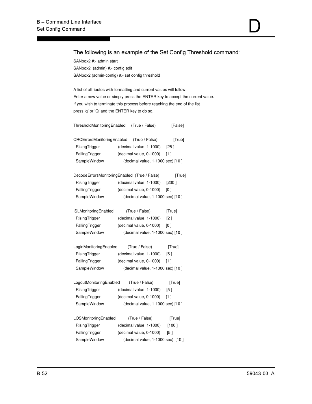 Q-Logic 64 manual Following is an example of the Set Config Threshold command 