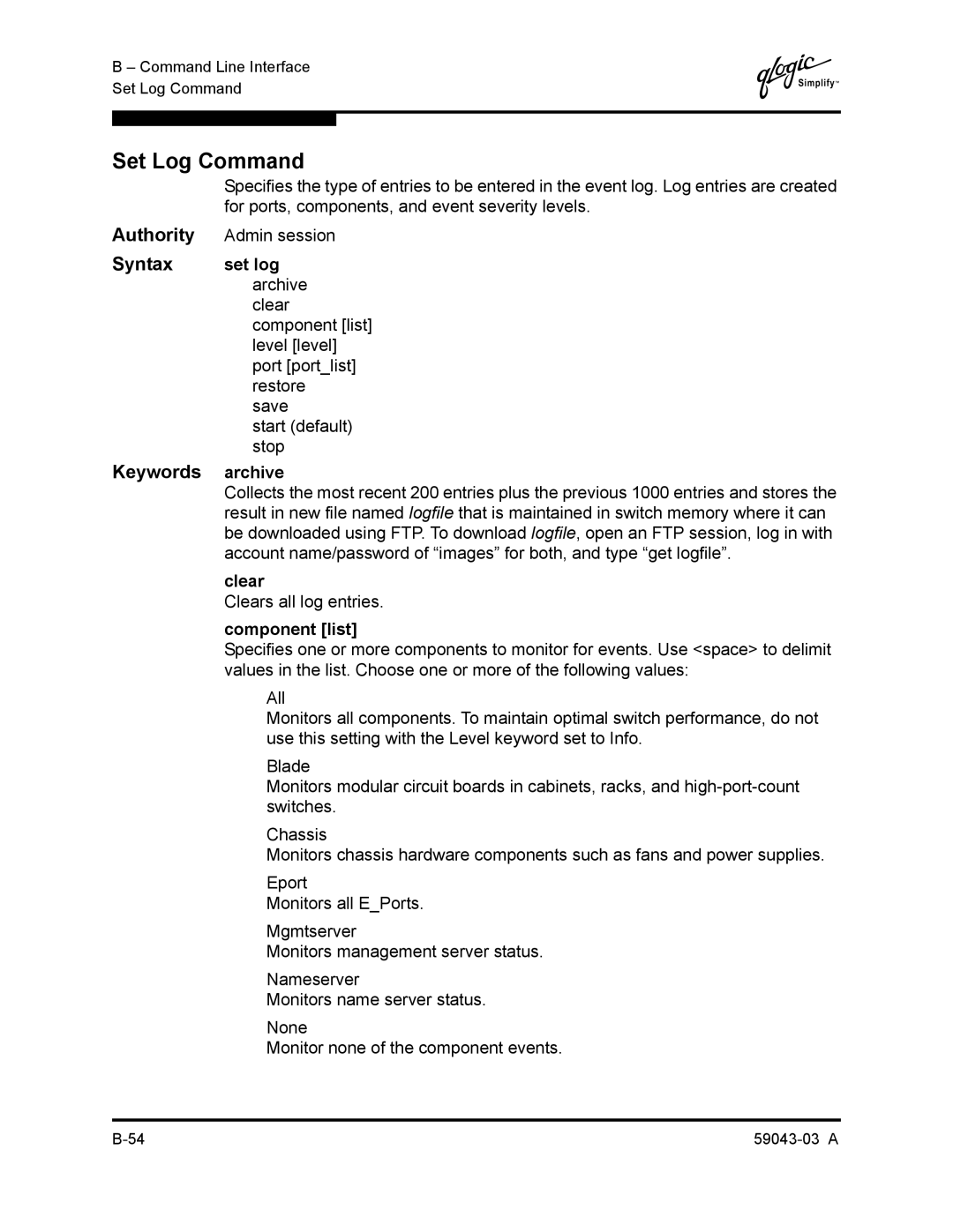 Q-Logic 64 manual Set Log Command, Set log, Archive, Component list 