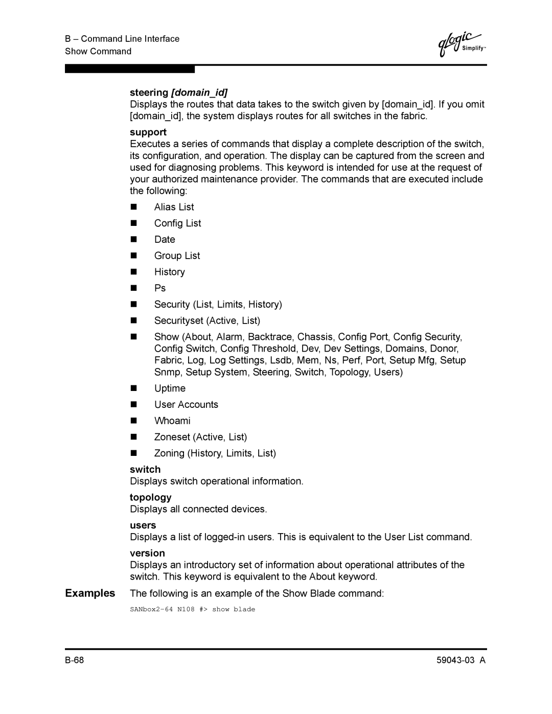 Q-Logic 64 manual Steering domainid, Support, Topology, Users, Version 