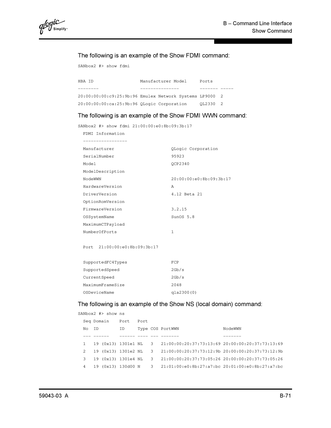 Q-Logic 64 manual Following is an example of the Show Fdmi command, Following is an example of the Show Fdmi WWN command 