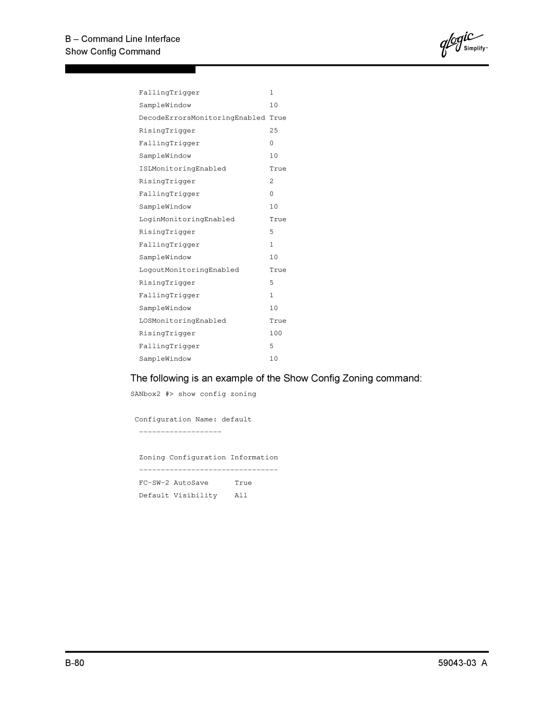 Q-Logic 64 manual Following is an example of the Show Config Zoning command 