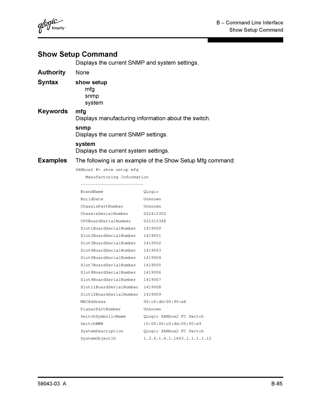 Q-Logic 64 manual Show Setup Command, Show setup, Mfg 