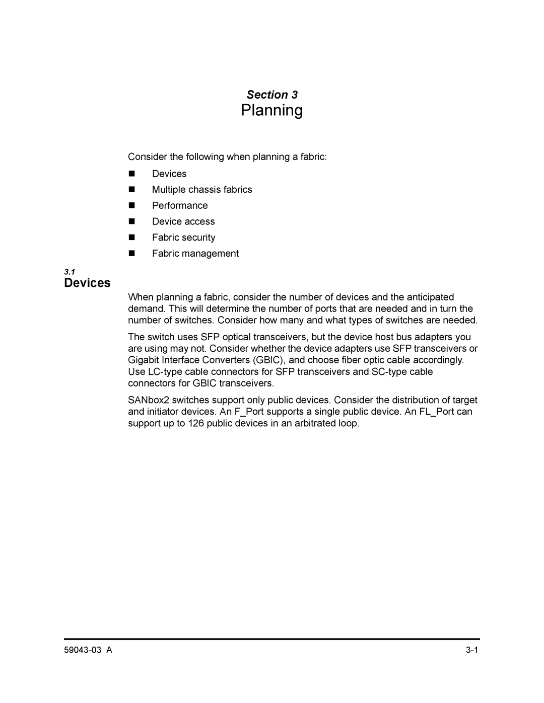 Q-Logic 64 manual Planning, Devices 