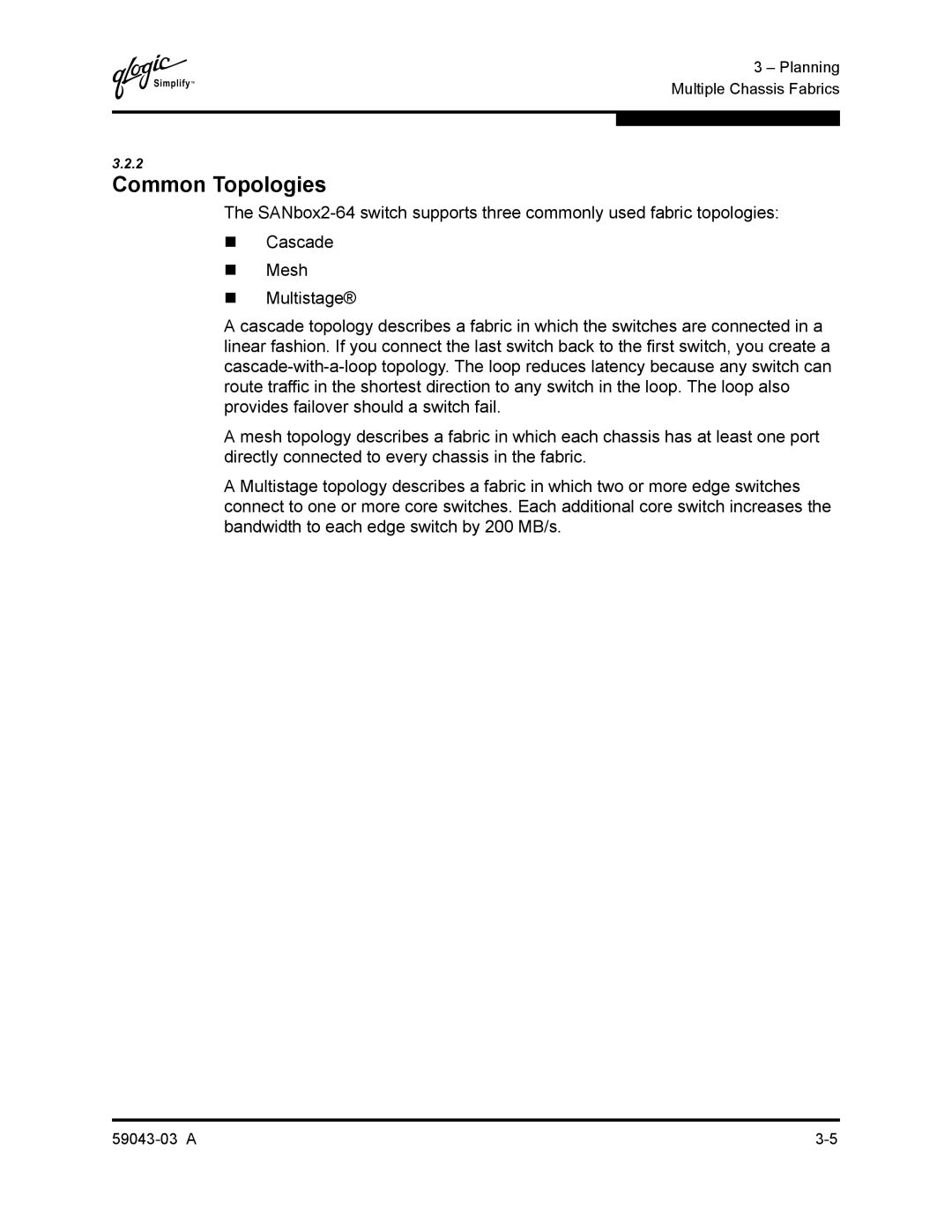 Q-Logic 64 manual Common Topologies 