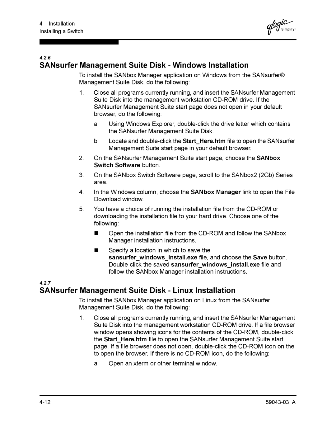 Q-Logic 64 manual SANsurfer Management Suite Disk Windows Installation, SANsurfer Management Suite Disk Linux Installation 