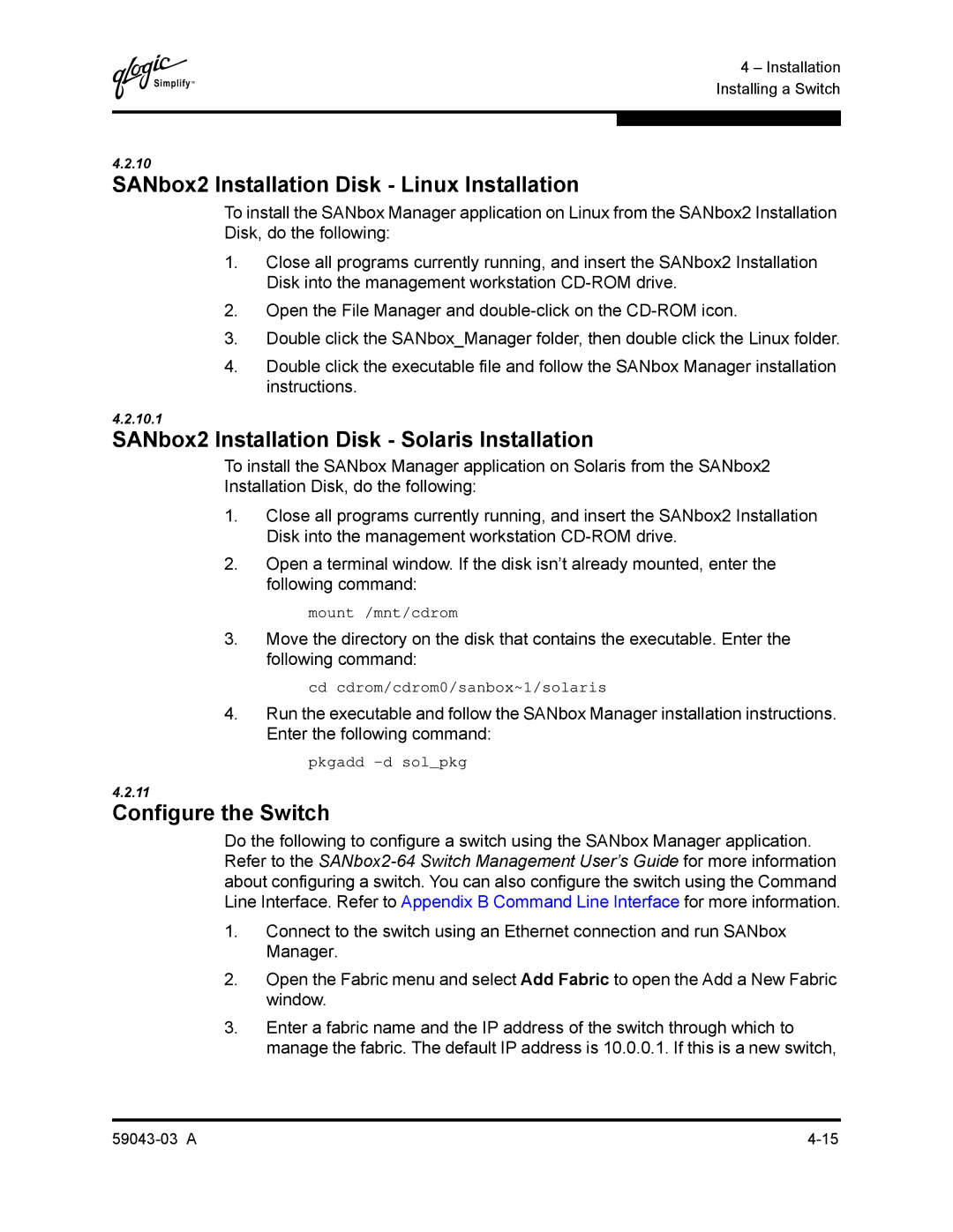 Q-Logic 64 manual SANbox2 Installation Disk Linux Installation, SANbox2 Installation Disk Solaris Installation 