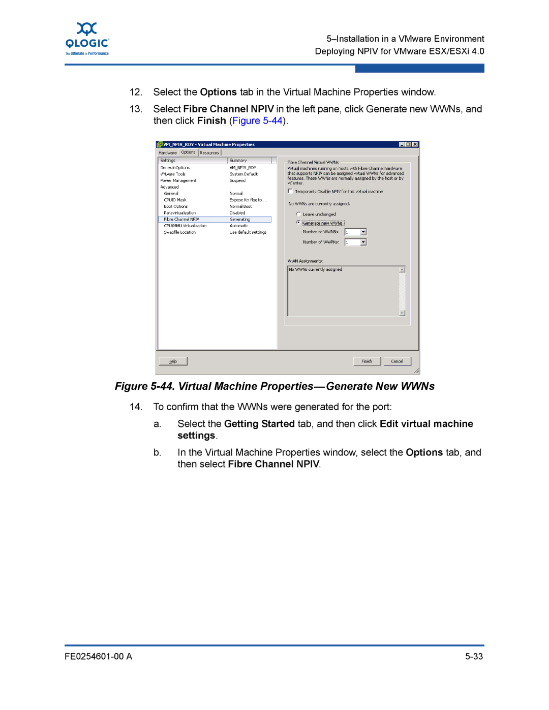 Q-Logic 8100 SERIES manual Virtual Machine Properties-Generate New WWNs 