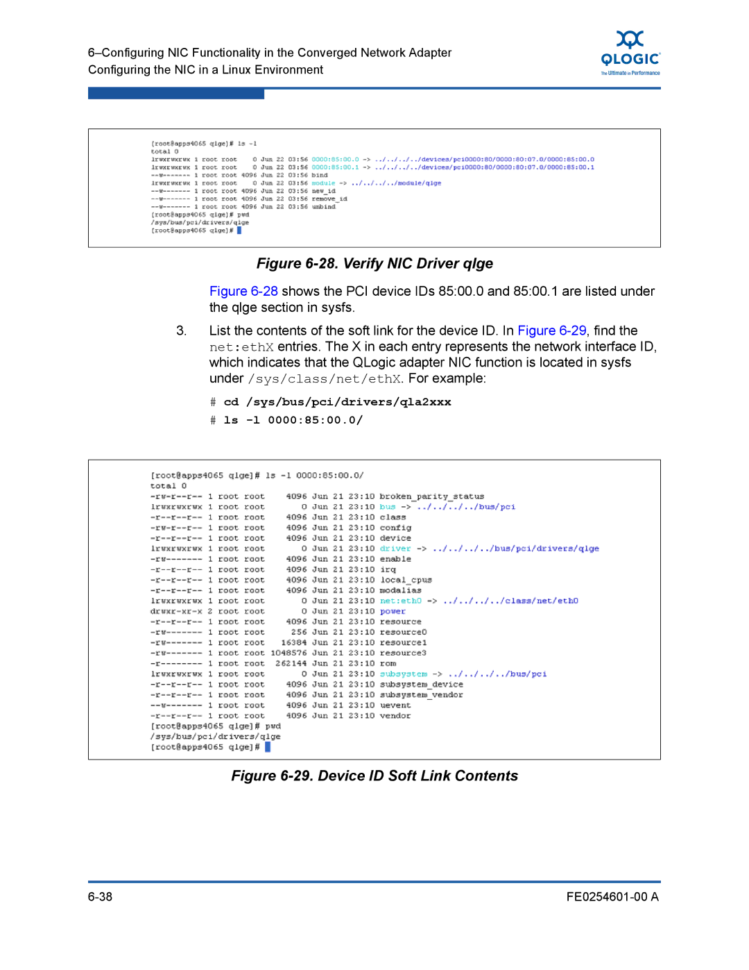 Q-Logic 8100 SERIES manual Verify NIC Driver qlge, # cd /sys/bus/pci/drivers/qla2xxx # ls -l 