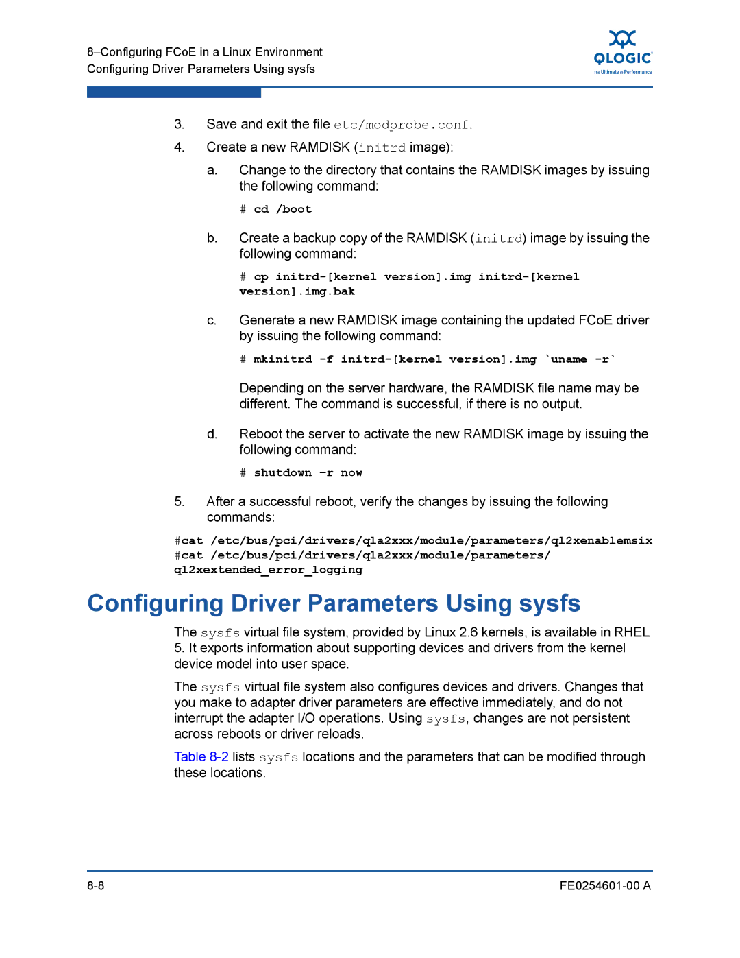 Q-Logic 8100 SERIES manual Configuring Driver Parameters Using sysfs, # cd /boot 