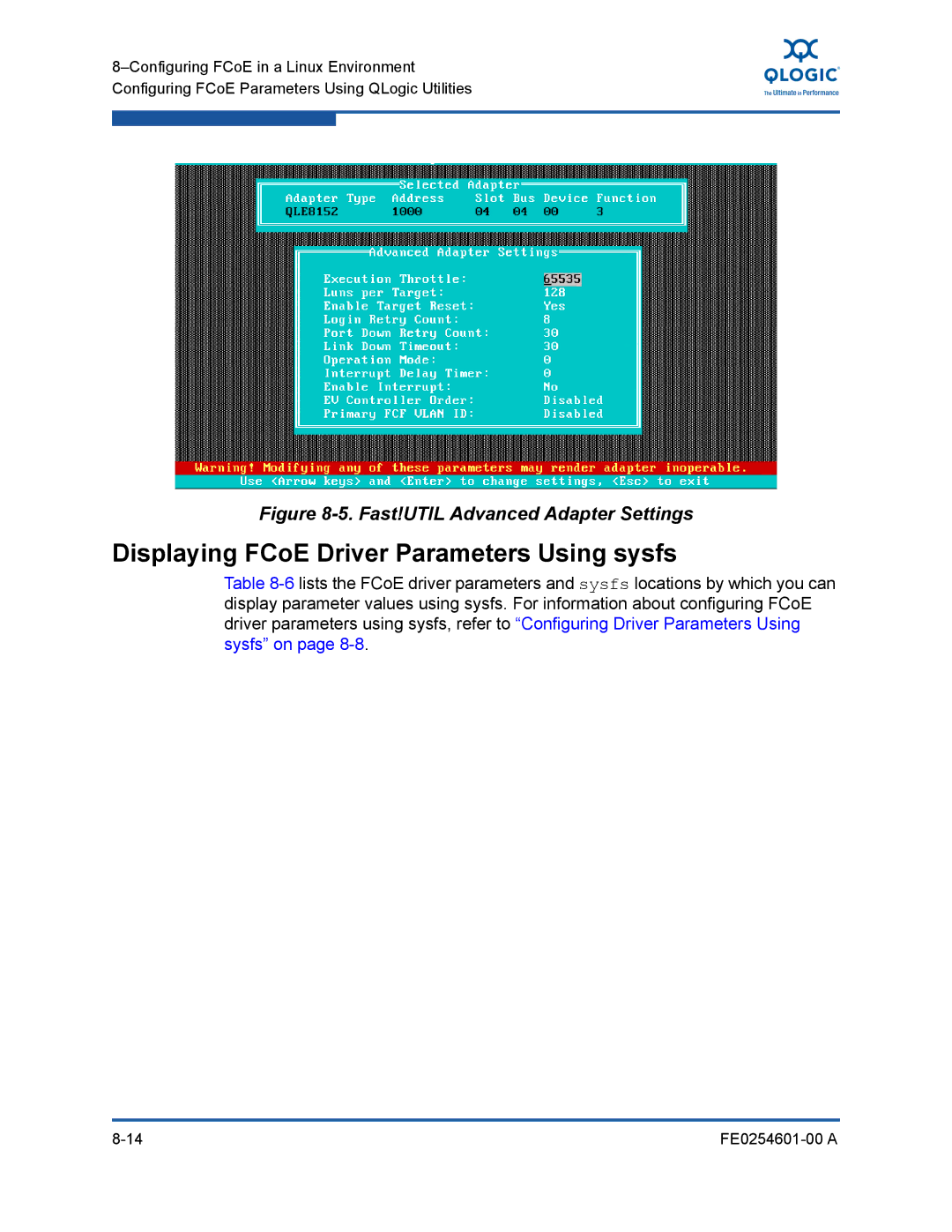 Q-Logic 8100 SERIES manual Displaying FCoE Driver Parameters Using sysfs, Fast!UTIL Advanced Adapter Settings 