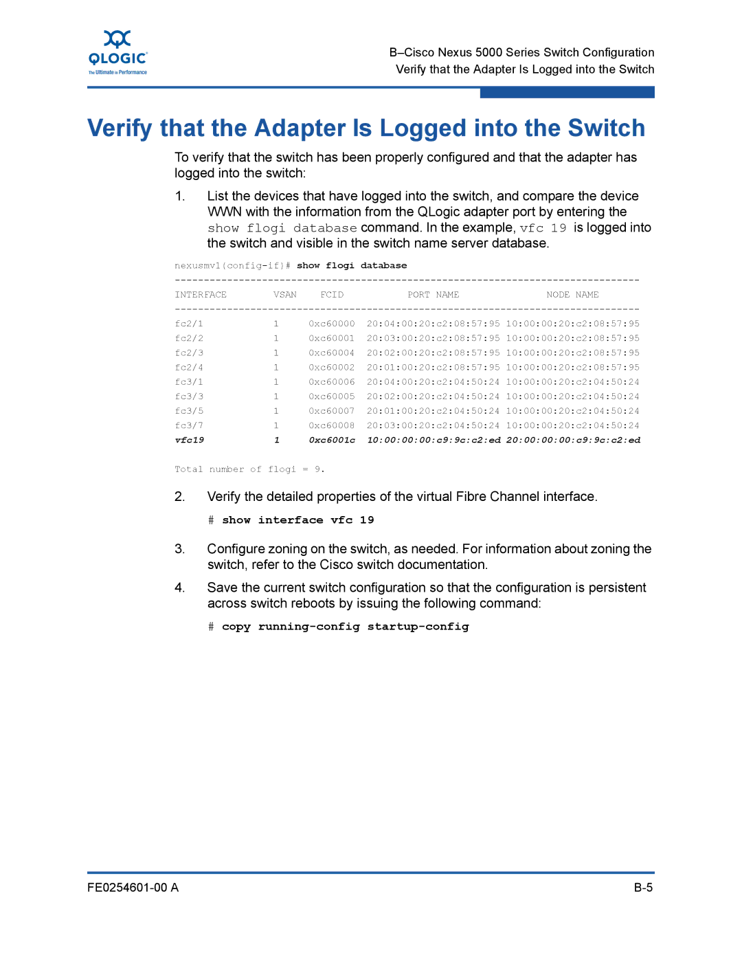 Q-Logic 8100 SERIES manual Verify that the Adapter Is Logged into the Switch, # show interface vfc 