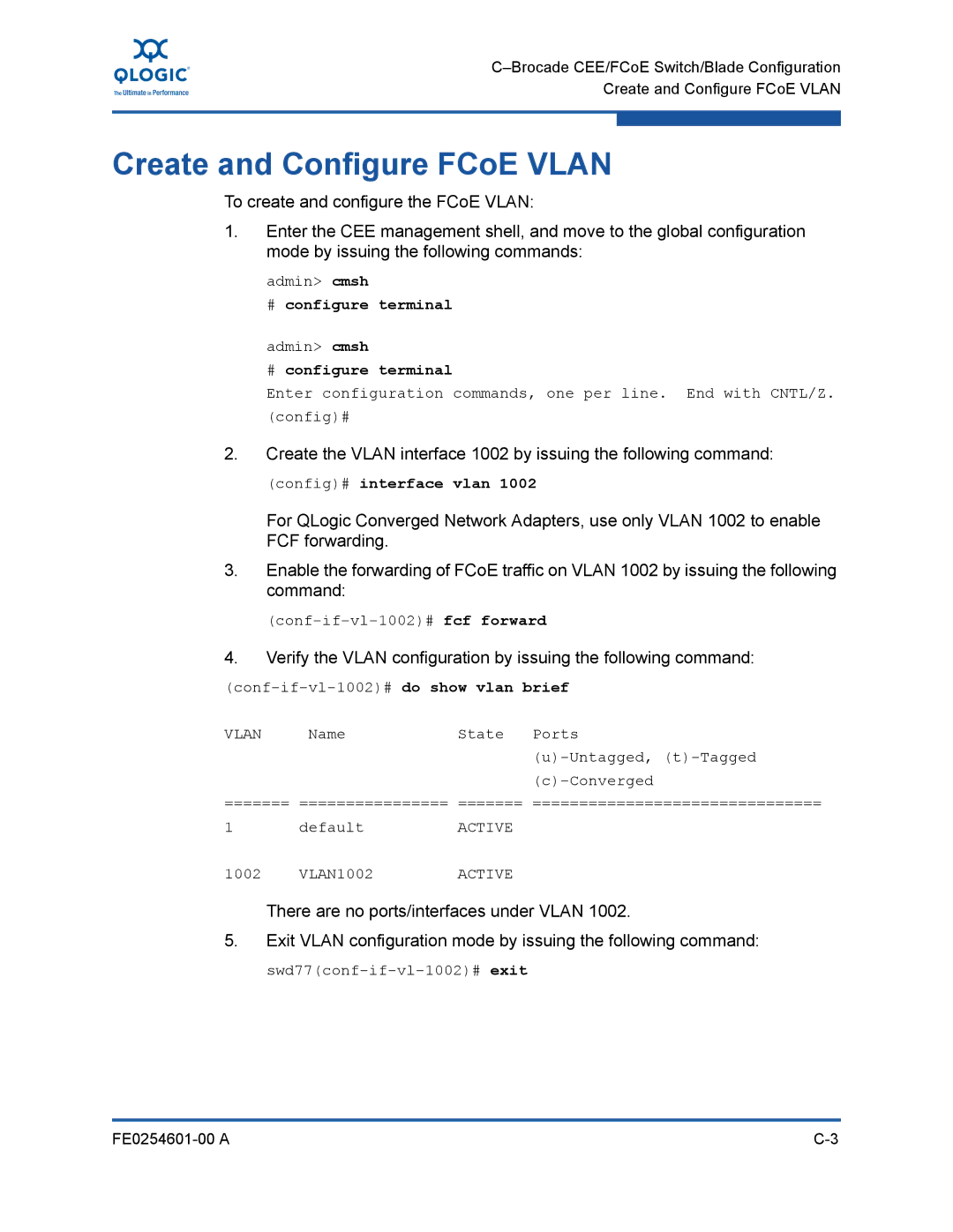 Q-Logic 8100 SERIES manual Create and Configure FCoE Vlan, # configure terminal, Config# interface vlan 