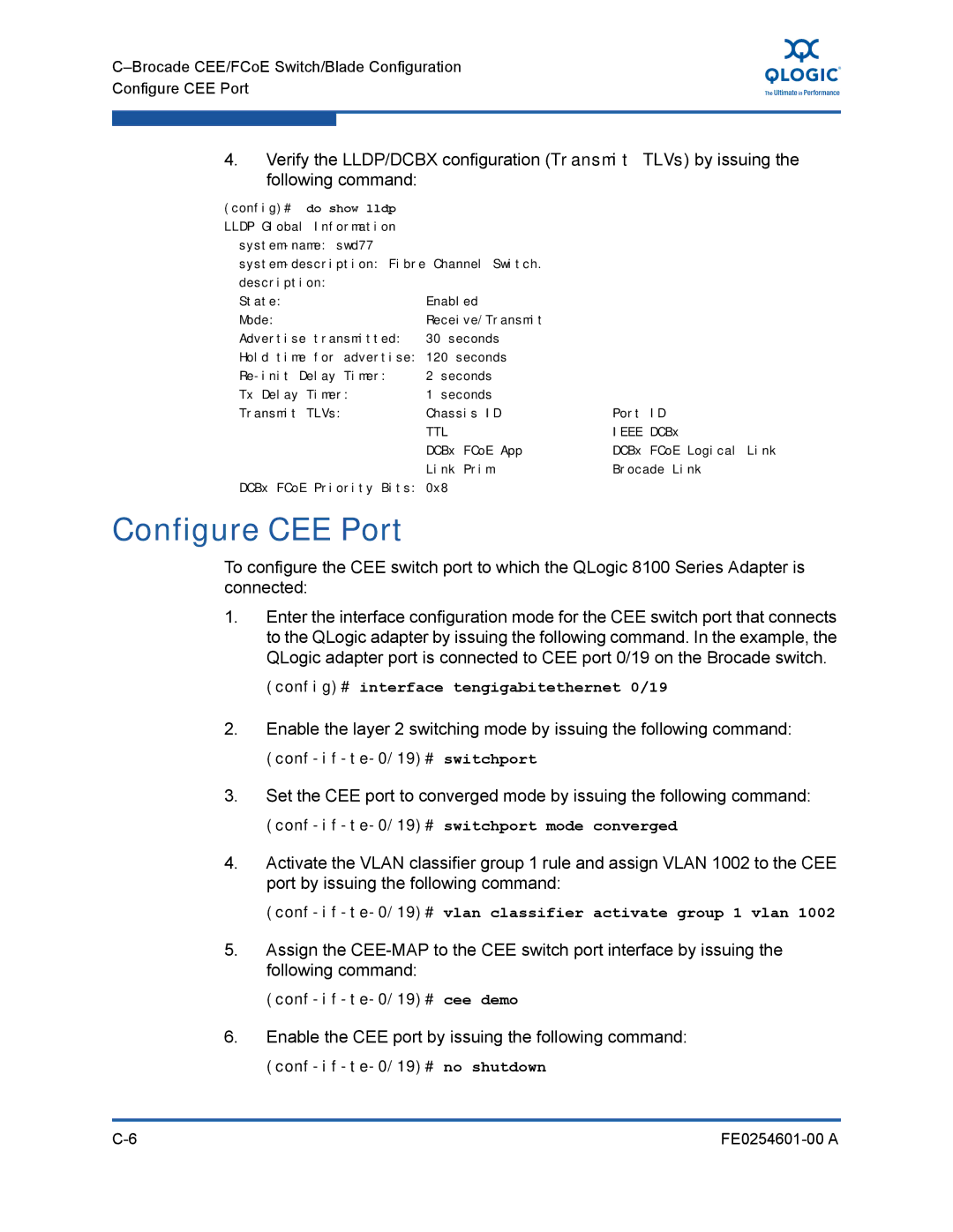 Q-Logic 8100 SERIES manual Configure CEE Port, Config# interface tengigabitethernet 0/19 